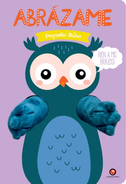 Portada de Abrázame. Pequeño Búho