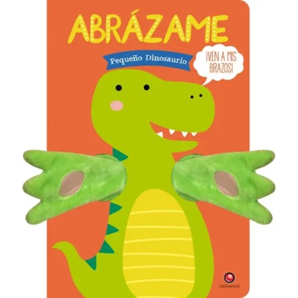 Portada de Abrázame. Pequeño Dinosaurio