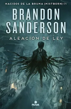 Portada de Aleacion de Ley (Nacidos de la Bruma 4)