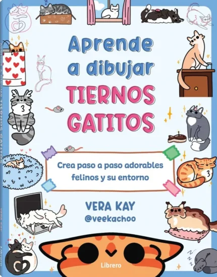 Portada de Aprende a Dibujar Tiernos Gatitos