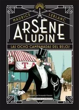 Portada de Arsene Lupin: Las Ocho Campanadas del Reloj