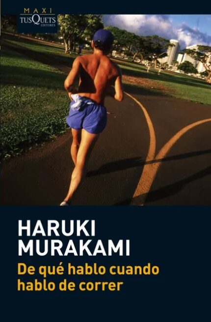 Portada de De que Hablo Cuando Hablo de Correr