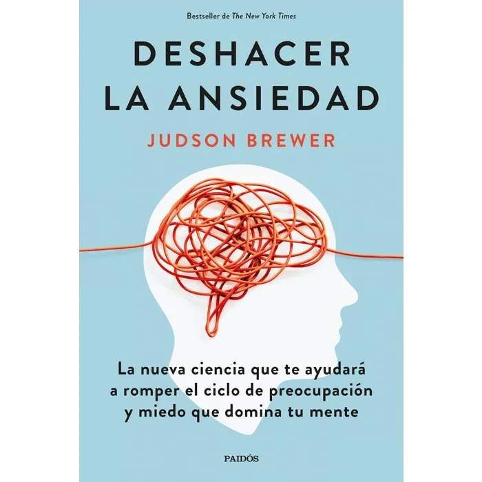 Portada de Deshacer la Ansiedad