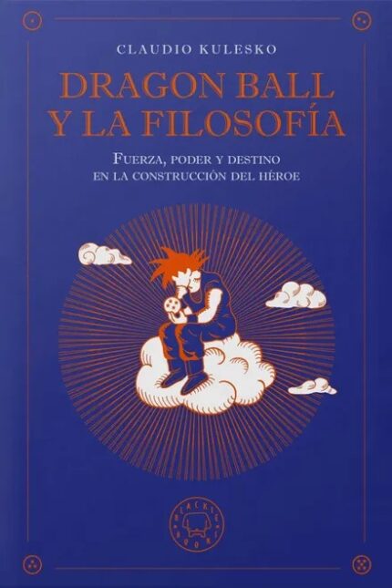 Portada de Dragon Ball y la Filosofía