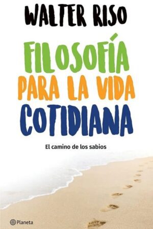 Portada de Filosofía para la Vida Cotidiana