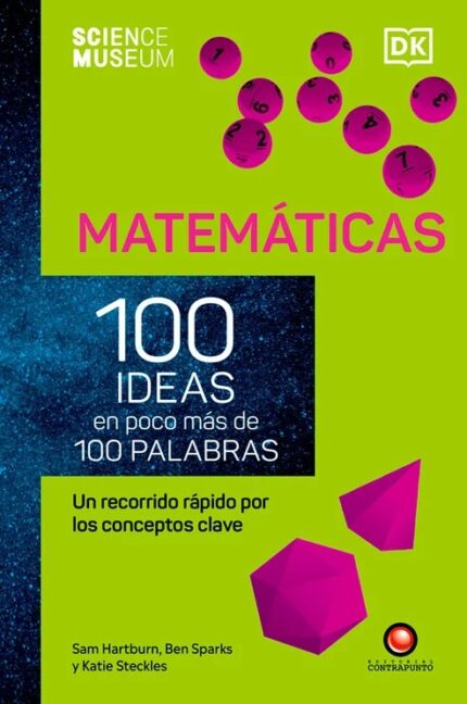 Portada de Matemáticas: 100 Ideas en Poco Mas de 100 Palabras
