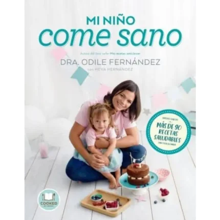Portada de Mi Niño Come Sano