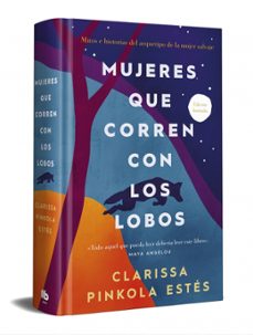 Portada de Mujeres que Corren con los Lobos (Ed. Limitada)