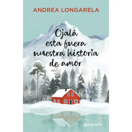 Portada de Ojalá Esta Fuera Nuestra Historia De Amor