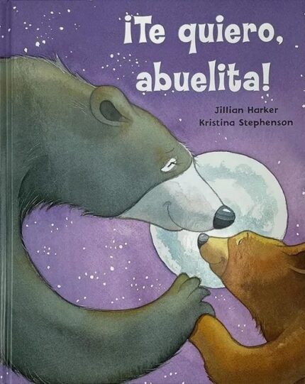 Portada de ¡Te Quiero Abuelita!